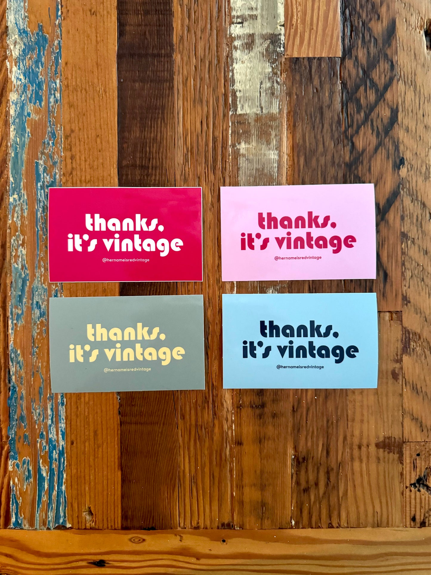 thanks it's vintage custom vinyl decal stickers produced by Her Name Is Red Vintage