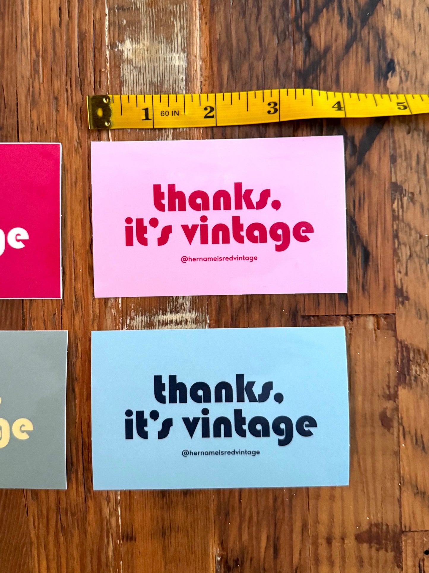 thanks it's vintage custom vinyl decal stickers produced by Her Name Is Red Vintage
