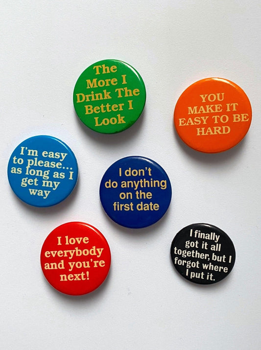 90s vintage colorful funny sayings metal button pins – set of 6 | retro humor phrase quote assorted pinbacks